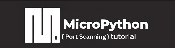 Port scanning using esp32 and micropython